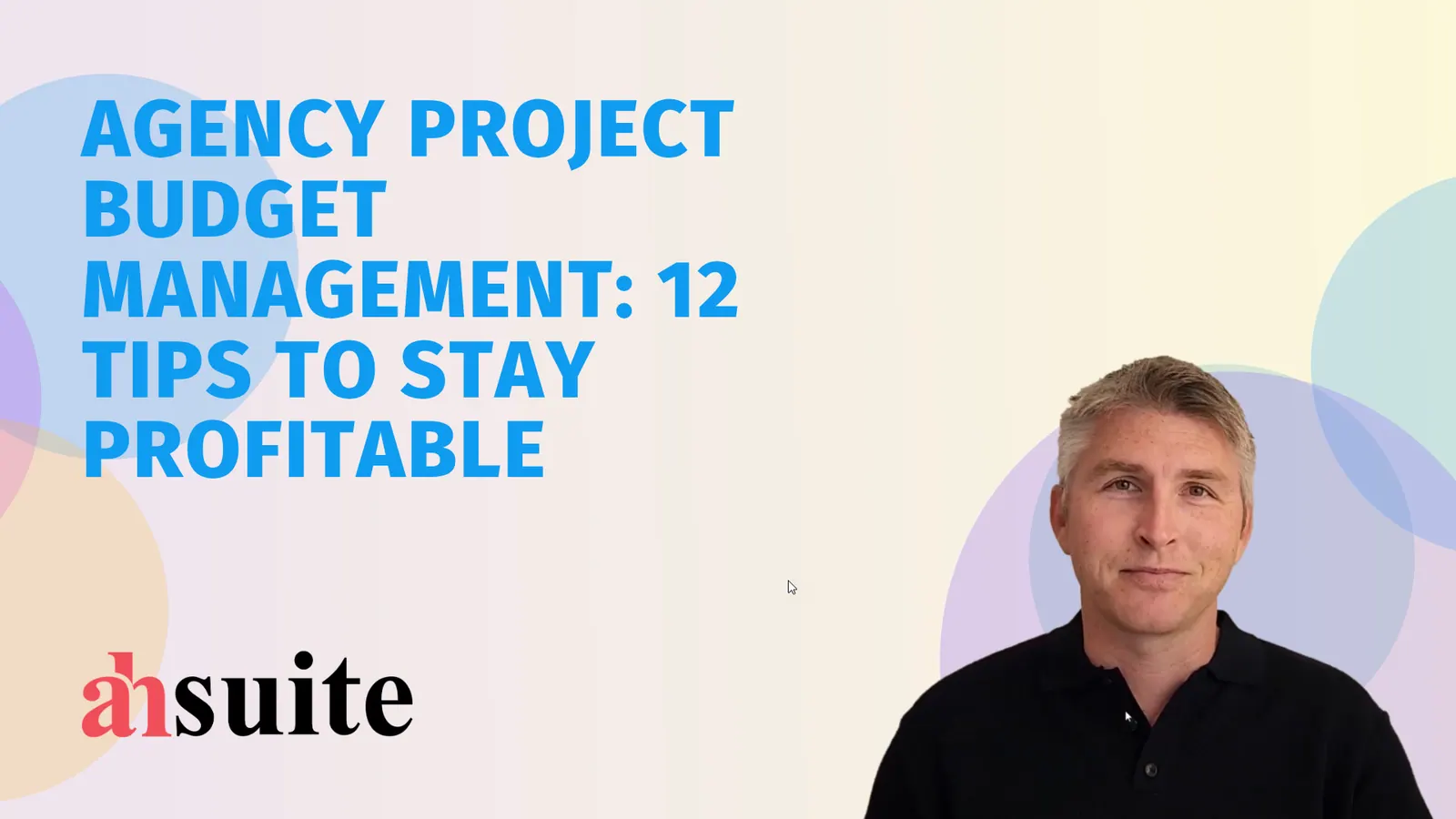 Agency Project Budget Management: 12 Tips to Stay Profitable