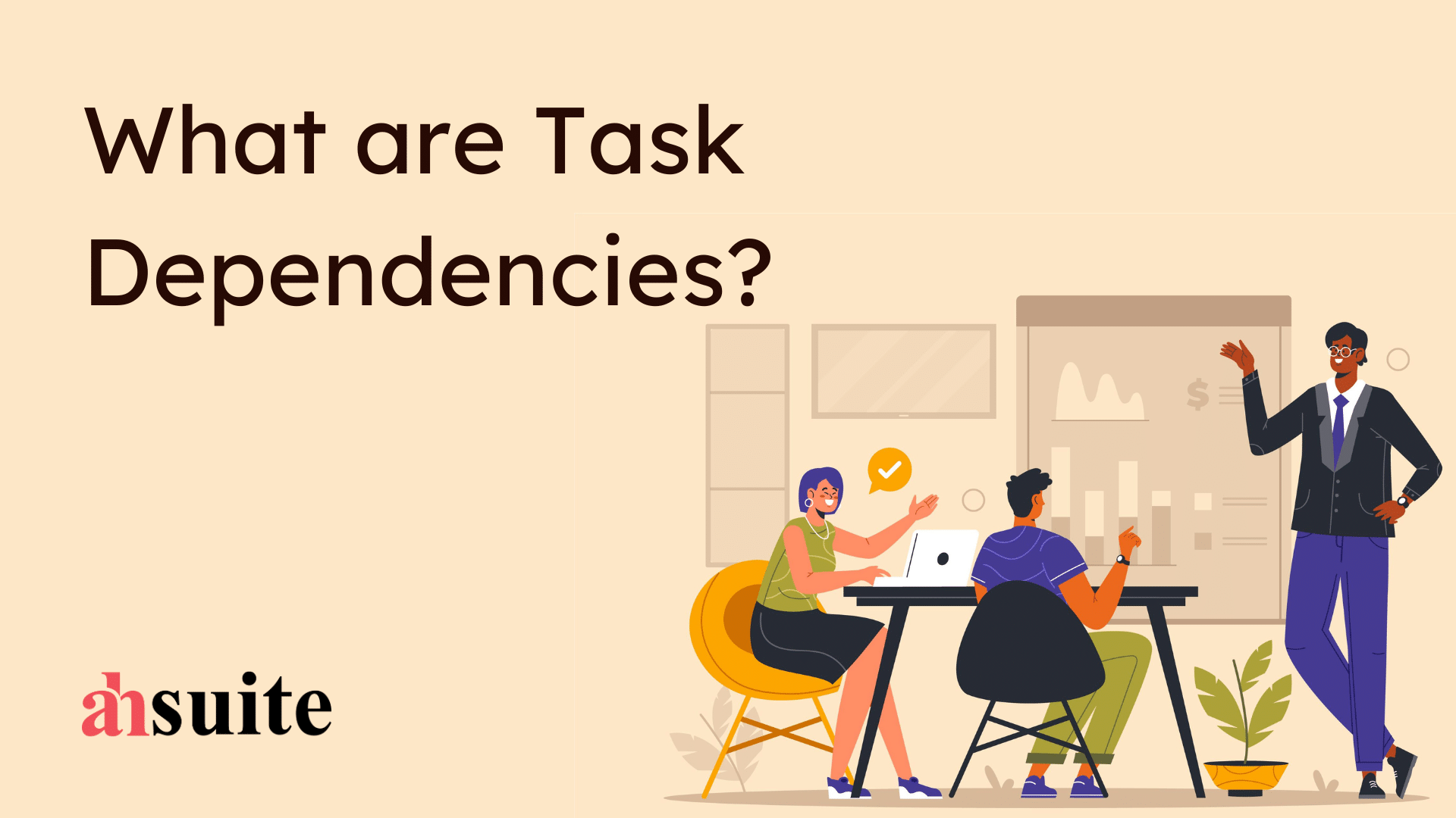 What are Task Dependencies