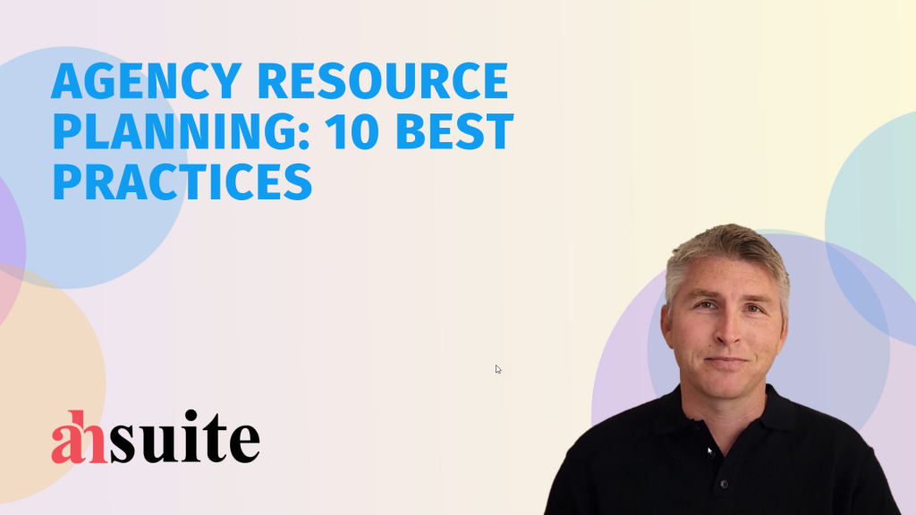 best practices for agency resource planning