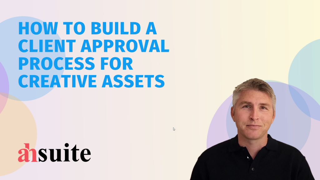 client approval process for creative assets