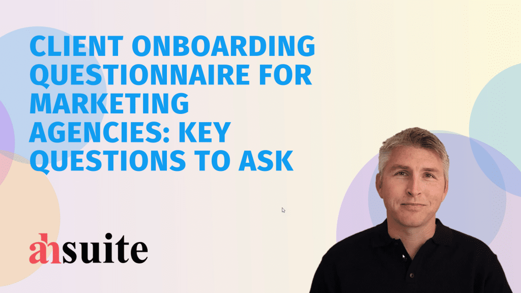 client onboarding questionnaire for marketing agencies