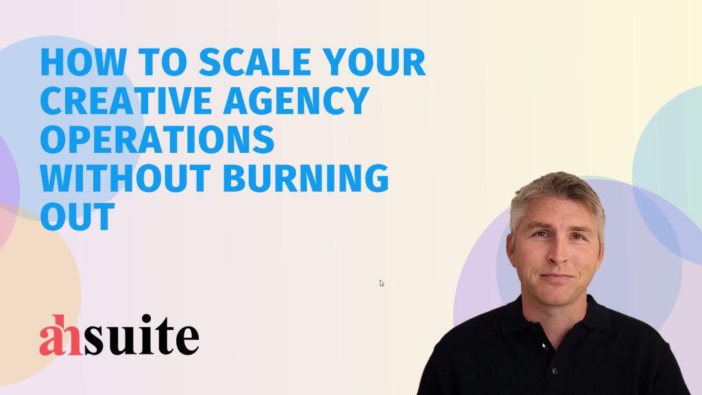 how to scale a creative agency operations