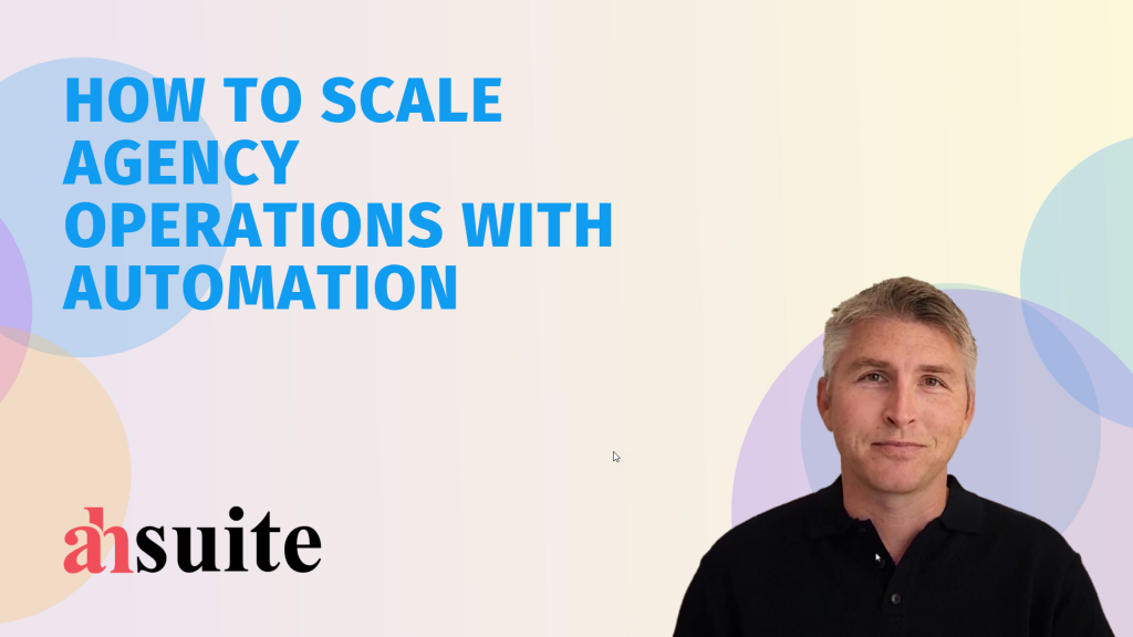 how to scale agency operations with automation