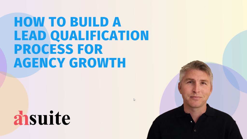 lead qualification process for agency growth