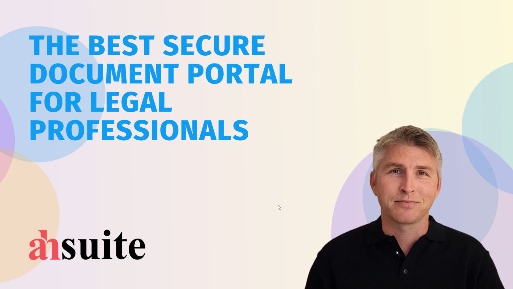secure document portal for legal professionals