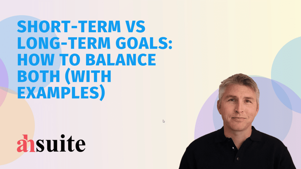 short term vs long term goals
