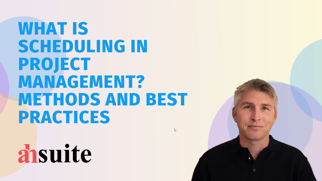 what is scheduling in project management
